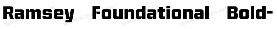 Ramsey Foundational Bold字体转换